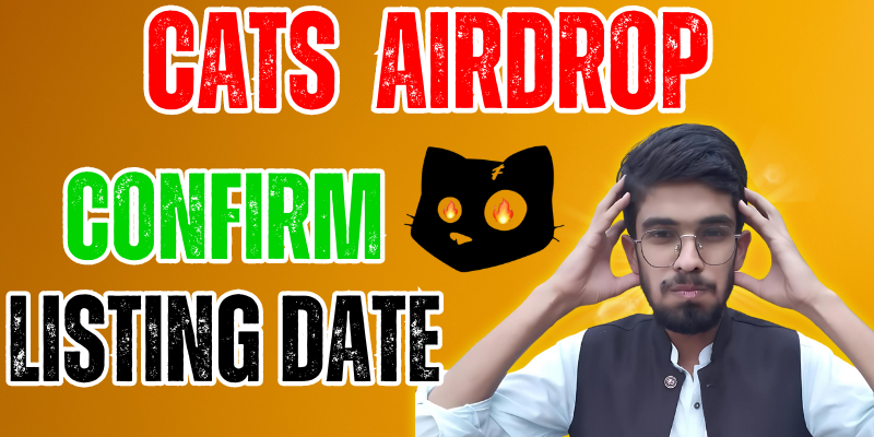 CATS Airdrop Confirm Listing Date